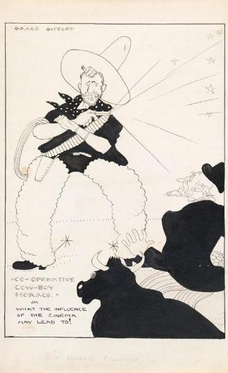 'Co-operative Cow-boy Horace' or what the Influence of Cinema May Lead to!