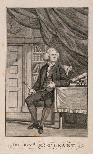 Rev. Arthur O'Leary, (1729-1802), Capuchin Friar, Preacher, Pamphleteer and Informer
