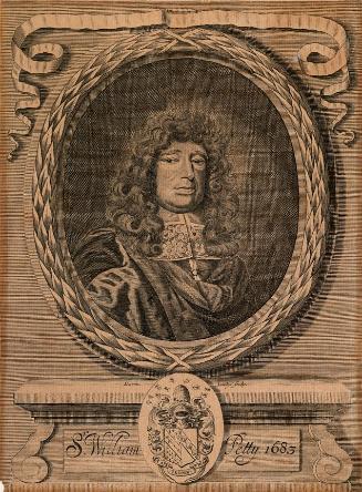 Sir William Petty, (1623-1687), Physician to the Army in Ireland, Surveyor-General and Political Economist