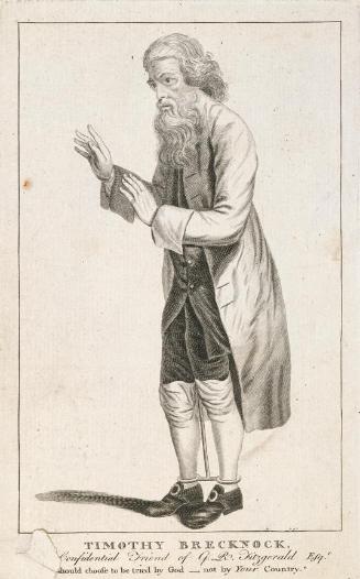 Timothy Brecknock, (1716-1786), Associate of Adventurer and Politician George Robert Fitzgerald, in Irons