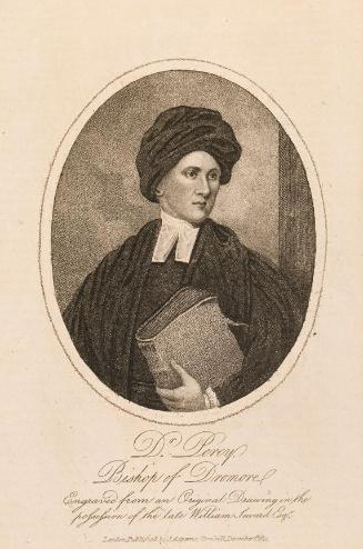 Dr Thomas Percy (1729-1811), Dean of Carlisle and Bishop of Dromore, Antiquarian