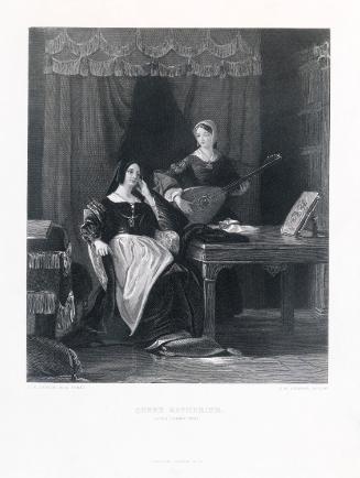 'Take thy lute wench, etc.' - Catherine of Aragon (1485-1536), Wife of Henry VIII with Patience from Shakespeare's 'King Henry VIII'